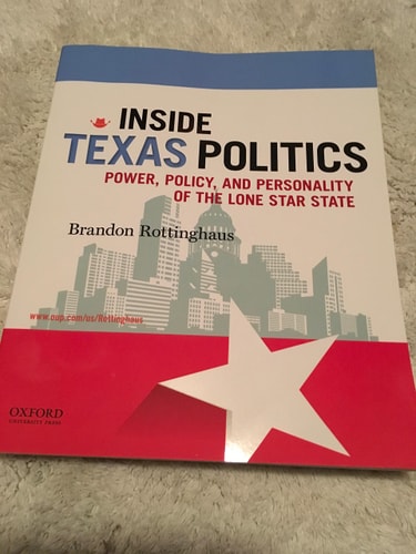 Inside Texas Politics: Power, Policy, and Personality of the Lone Star State (1st Edition)