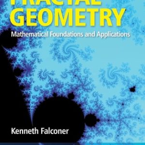 Fractal Geometry: Mathematical Foundations and Applications (3rd Edition)