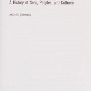 Pacific Worlds A History of Seas, Peoples, and Cultures ( Edition)