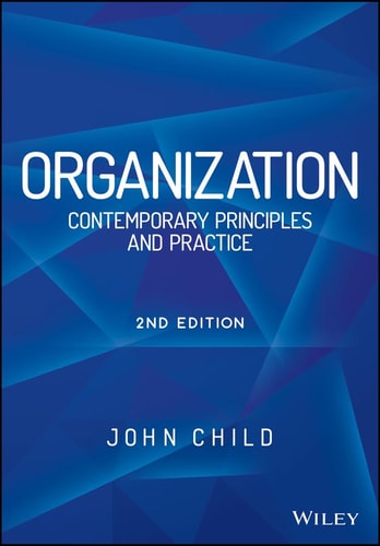 Organization (Contemporary Principles and Practice) (2nd Edition)