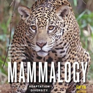 Mammalogy: Adaptation, Diversity, Ecology (5th Edition)