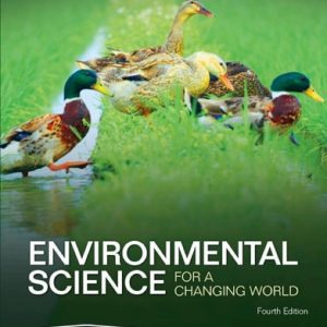 Scientific American Environmental Science for a Changing World (4th Edition)