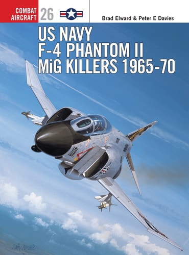 US Navy F-4 Phantom II MiG Killers 1965–70 (The First Special Service Force at the Winter Line, Italy 1943)