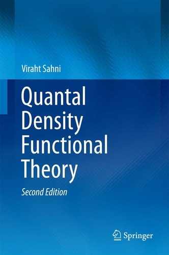 Quantal Density Functional Theory (2nd Edition)