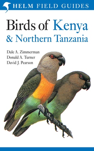Birds of Kenya and Northern Tanzania (3rd Edition)