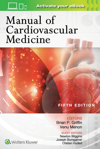 Manual of Cardiovascular Medicine (5th Edition)