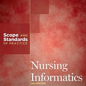 Nursing Informatics (Scope and Standards of Practice) (2nd Edition)