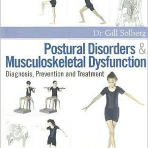 Postural Disorders and Musculoskeletal Dysfunction (2nd Edition)