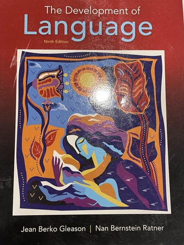 The Development of Language (9th Edition)