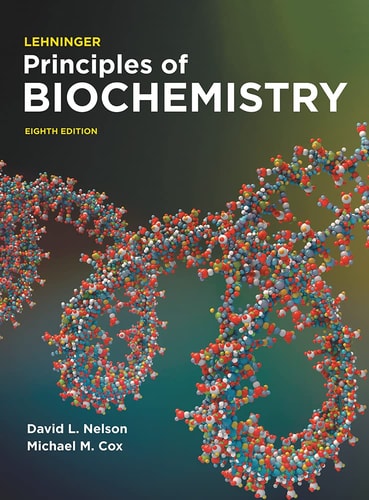 Lehninger Principles of Biochemistry International Edition (8th Edition)