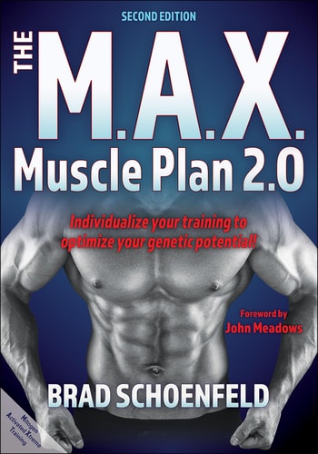 The M.A.X. Muscle Plan 2.0 (2nd Edition)