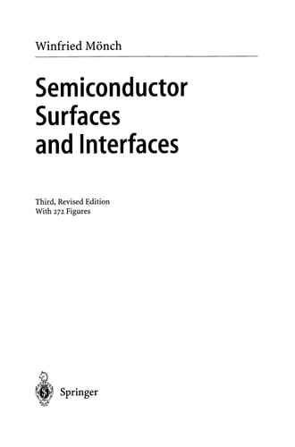 Semiconductor Surfaces and Interfaces (3rd Edition)