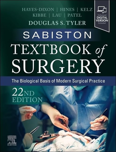 Sabiston Textbook of Surgery The Biological Basis of Modern Surgical Practice (22nd Edition)