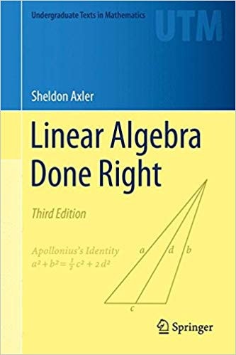 Linear Algebra Done Right (3rd Edition)