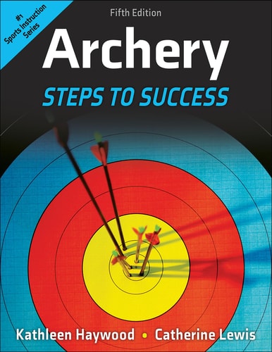 Archery (Steps to Success) (5th Edition)