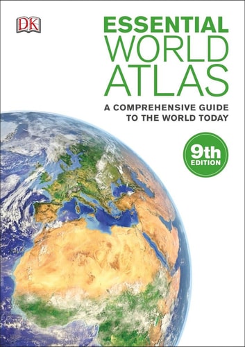 Essential World Atlas (A Comprehensive Guide to the World Today) (9th Edition)