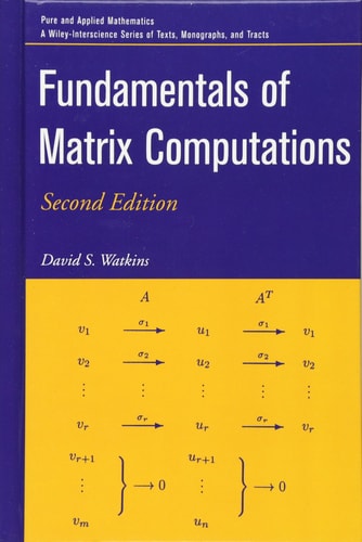 Fundamentals of Matrix Computations (2nd Edition)