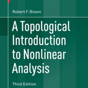 A Topological Introduction to Nonlinear Analysis (3rd Edition)