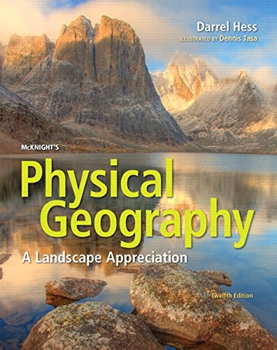 McKnight's Physical Geography A Landscape Appreciation (12th Edition)