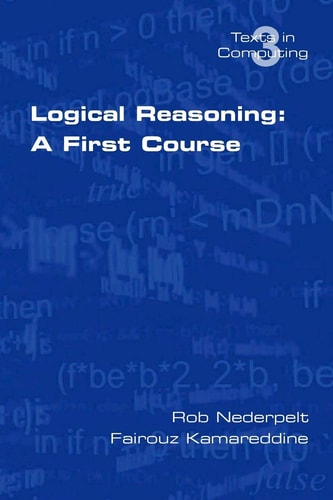 Logical Reasoning A First Course (1st Edition)