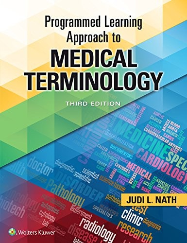 Programmed Learning Approach to Medical Terminology . (3rd Edition)