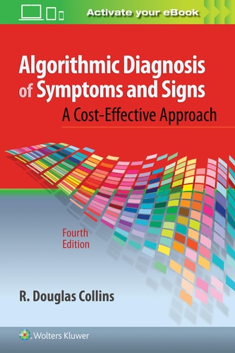 Algorithmic Diagnosis of Symptoms and Signs (4th Edition)