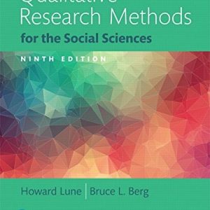 Qualitative Research Methods for the Social Sciences (9th Edition)