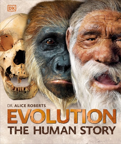 Evolution (The Human Story, 2nd Edition)
