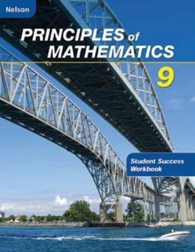 Nelson Principles of Mathematics 9 Student Success Workbook (1st Edition)
