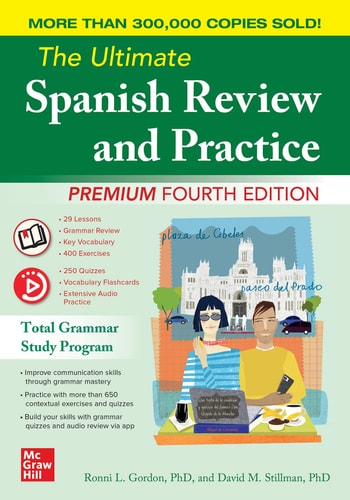 The Ultimate Spanish Review and Practice, Premium Fourth Edition (4th Edition)