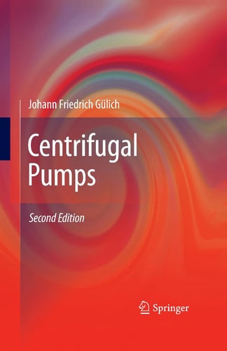 Centrifugal Pumps (2nd Edition)
