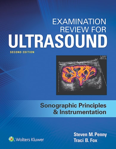 Examination Review for Ultrasound: SPI (2nd Edition)
