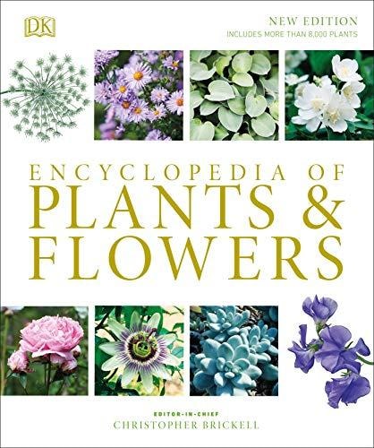 Encyclopedia of Plants and Flowers (4th Edition)