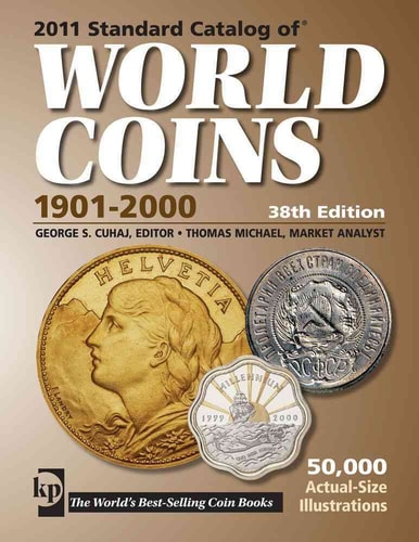 2011 Standard Catalog of World Coins 1901-2000 (38th Edition)