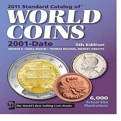 2011 Standard Catalog of World Coins 2001-Date (5th Edition)