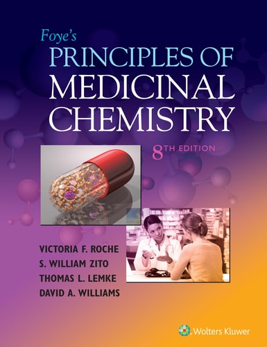 Foye's Principles of Medicinal Chemistry (8th Edition)