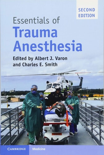 Essentials of Trauma Anesthesia (2nd Edition)