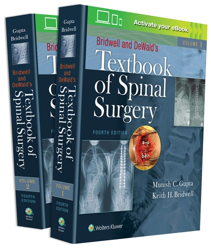 Bridwell and DeWald's Textbook of Spinal Surgery (4th Edition)