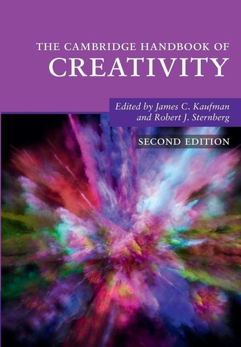 The Cambridge Handbook of Creativity (2nd Edition)