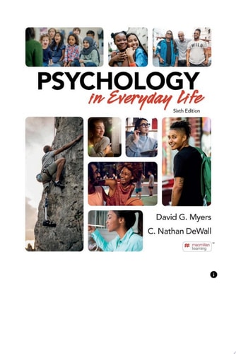 Psychology in Everyday Life (6th Edition)