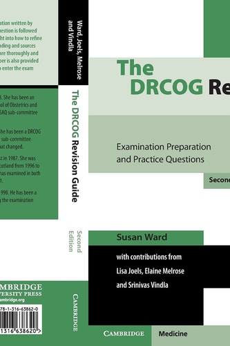 The DRCOG Revision Guide (Examination Preparation and Practice Questions) (2nd Edition)