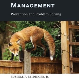 Human-Wildlife Conflict Management (Prevention and Problem Solving) (2nd Edition)