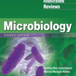 Lippincott® Illustrated Reviews: Microbiology (4th Edition)