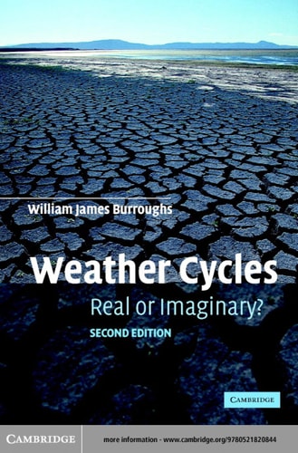 Weather Cycles (Real or Imaginary?) (2nd Edition)