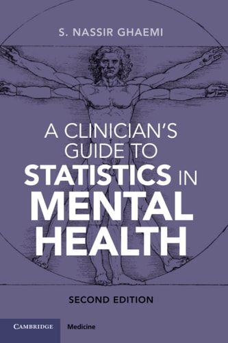 A Clinician's Guide to Statistics in Mental Health (2nd Edition)