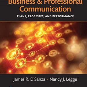 Business and Professional Communication Plans, Processes, and Performance (6th Edition)