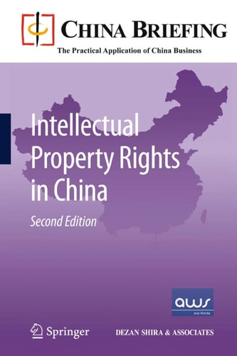 Intellectual Property Rights in China (2nd Edition)