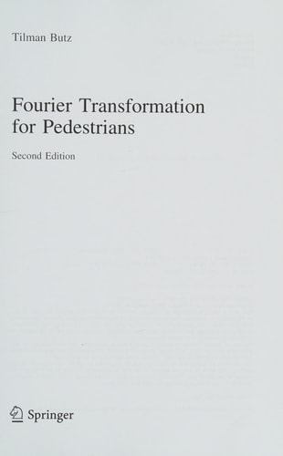 Fourier Transformation for Pedestrians (2nd Edition)
