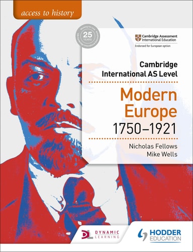 Access to History for Cambridge International AS Level: Modern Europe 1750-1921 Hodder Education Group (1st Edition)