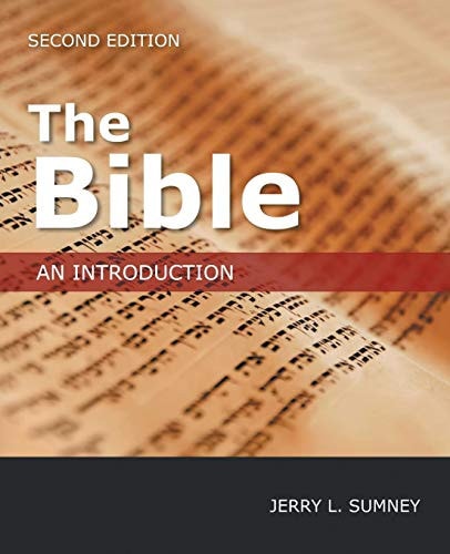 The Bible: An Introduction (An Introduction) (2nd Edition)